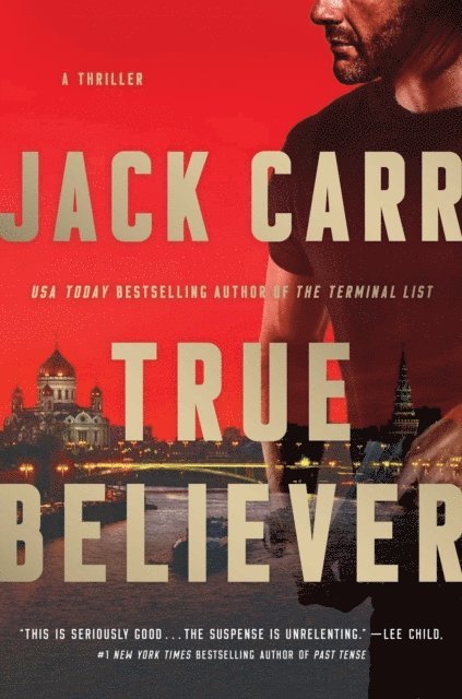 Jack Carr - True Believer, E-bok