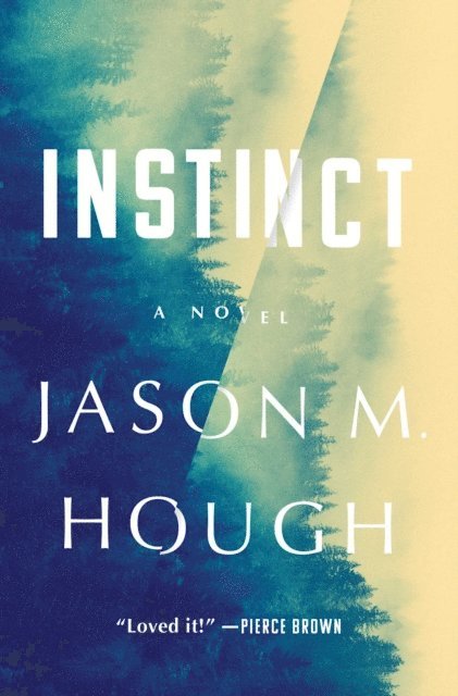 Jason M. Hough - Instinct, E-bok