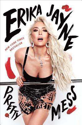 Erika Jayne - Pretty Mess, Häftad