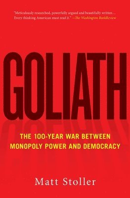 Matt Stoller - Goliath, Häftad