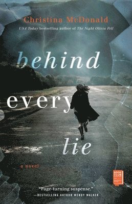 Christina McDonald - Behind Every Lie, Häftad