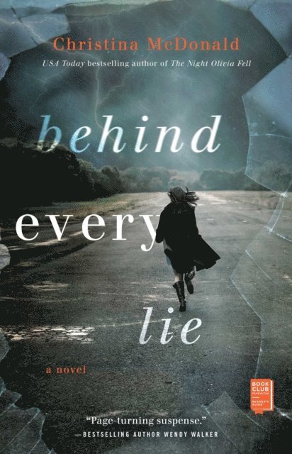 Christina McDonald - Behind Every Lie, E-bok