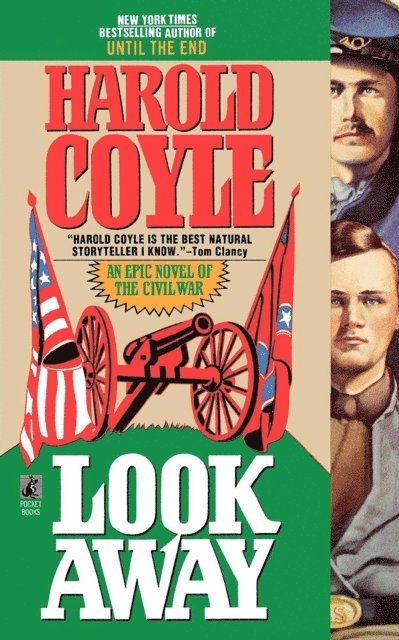 Harold Coyle - Look Away, E-bok