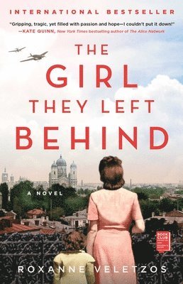 Roxanne Veletzos - The Girl They Left Behind, Häftad