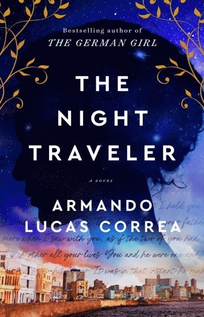 Armando Lucas Correa - Night Traveler, E-bok