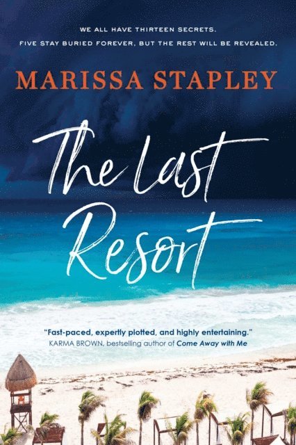 Marissa Stapley - Last Resort, E-bok