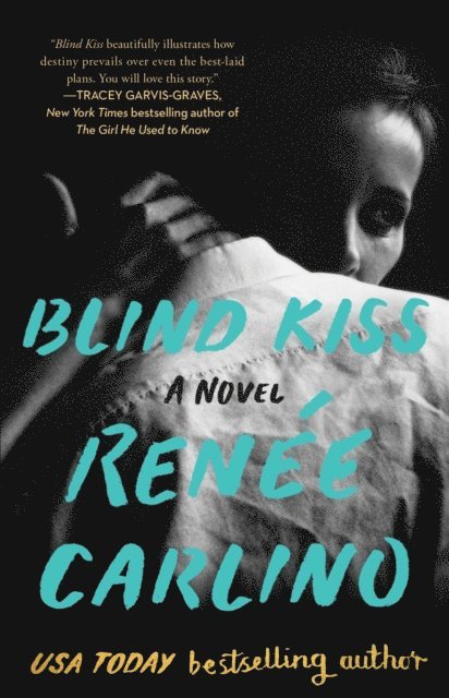 Renee Carlino - Blind Kiss, E-bok