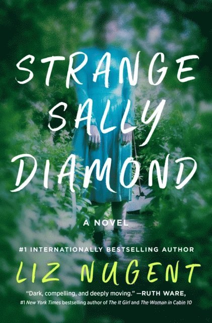 Liz Nugent - Strange Sally Diamond, E-bok. Tillgänglighet: Lägg i varukorg