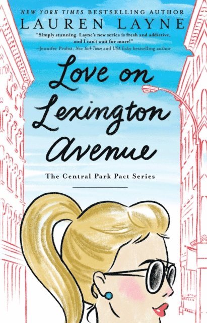 Lauren Layne - Love on Lexington Avenue, E-bok