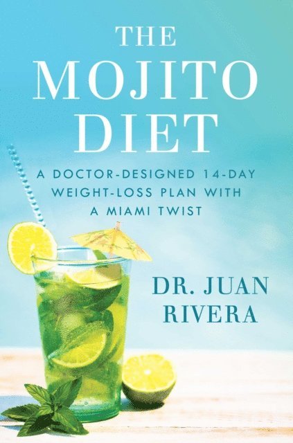 Juan Rivera - Mojito Diet, E-bok. Tillgänglighet: Lägg i varukorg