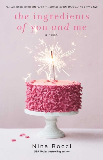 Nina Bocci - Ingredients of You and Me, E-bok