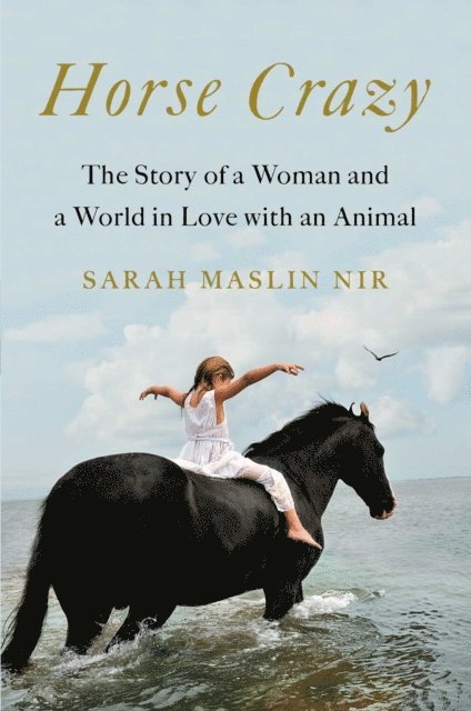 Sarah Maslin Nir - Horse Crazy, E-bok