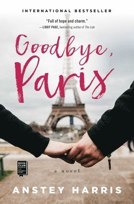 Anstey Harris - Goodbye, Paris, Häftad