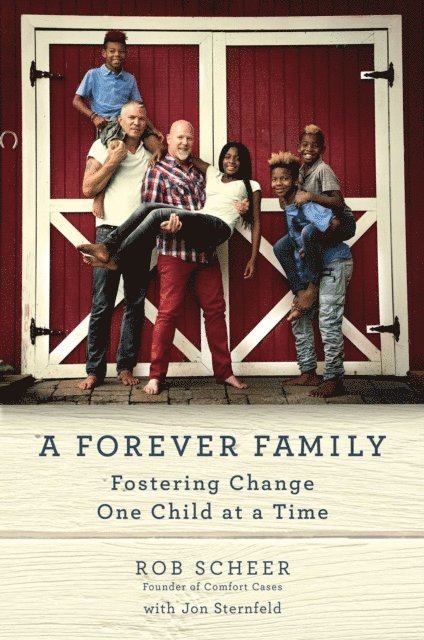 Rob Scheer - Forever Family, E-bok