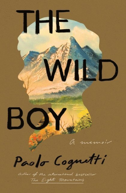 Paolo Cognetti - Wild Boy, E-bok