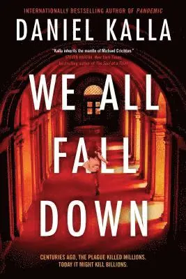 Daniel Kalla - We All Fall Down, Häftad. Tillgänglighet: Lägg i varukorg