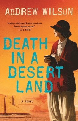 Andrew Wilson - Death in a Desert Land, Häftad. Tillgänglighet: Lägg i varukorg