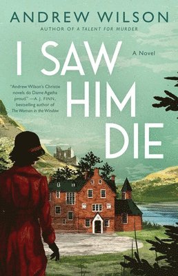 Andrew Wilson - I Saw Him Die, Häftad