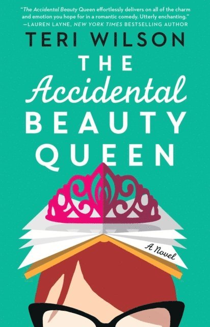 Teri Wilson - Accidental Beauty Queen, E-bok