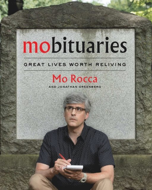 Mo Rocca - Mobituaries, E-bok