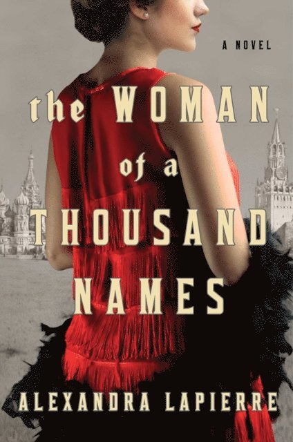 Alexandra Lapierre - Woman of a Thousand Names, E-bok