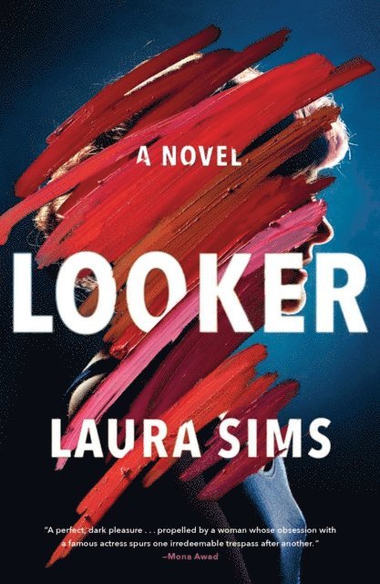 Laura Sims - Looker, E-bok