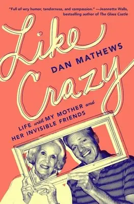 Dan Mathews - Like Crazy, Häftad. Tillgänglighet: Lägg i varukorg