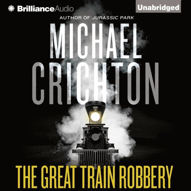 Michael Crichton - Great Train Robbery, Ljudbok