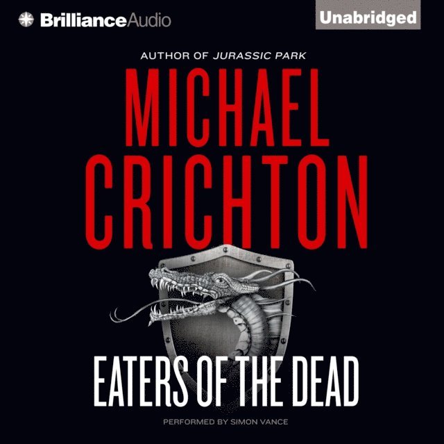 Michael Crichton - Eaters of the Dead, Ljudbok
