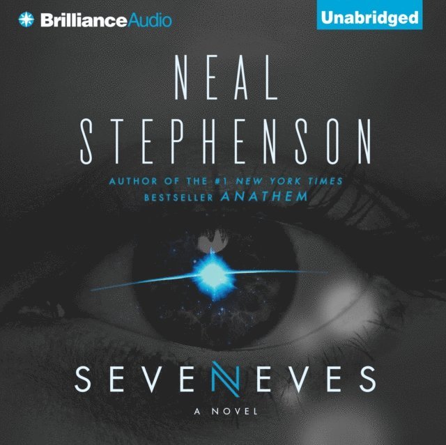 Neal Stephenson - Seveneves, Ljudbok