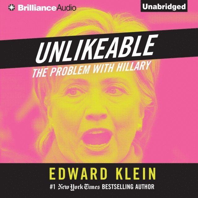 Edward Klein - Unlikeable, Ljudbok
