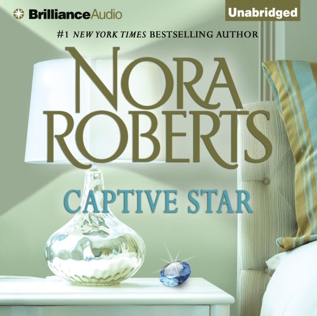 Nora Roberts - Captive Star, Ljudbok