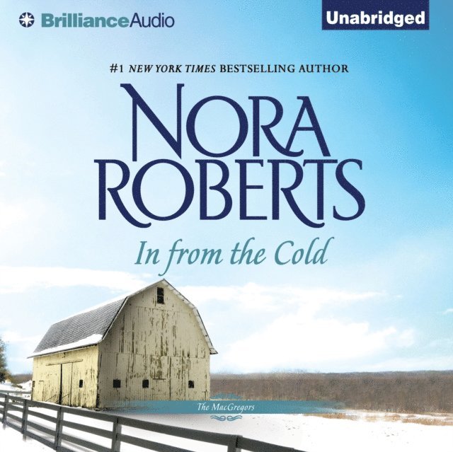 Nora Roberts - In from the Cold, Ljudbok