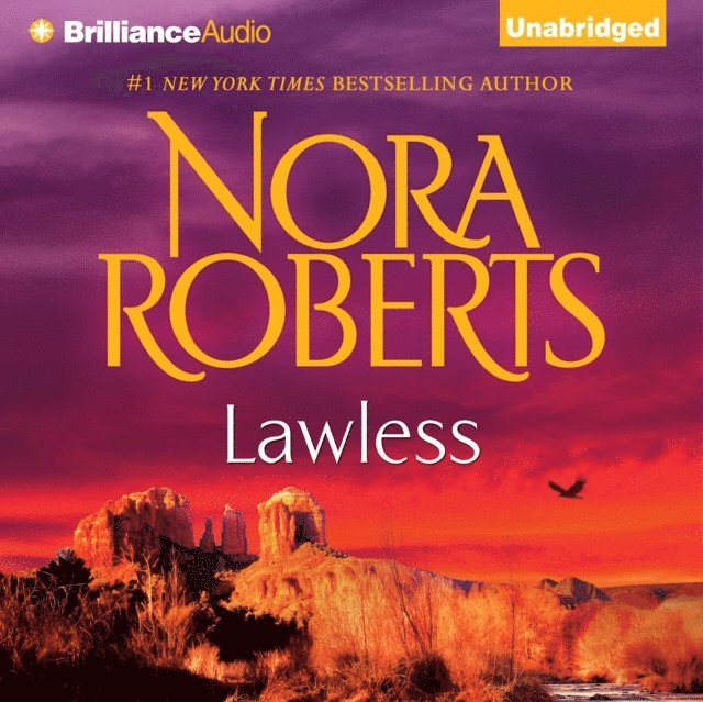 Nora Roberts - Lawless, Ljudbok