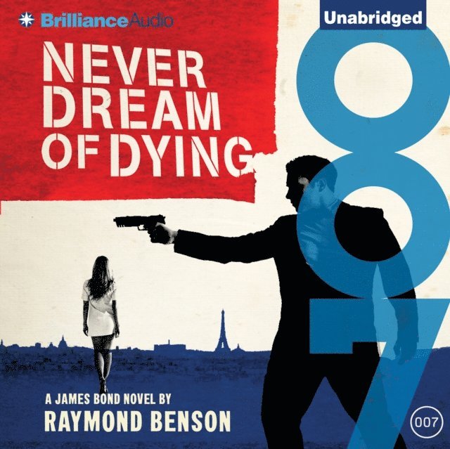 Raymond Benson - Never Dream of Dying, Ljudbok