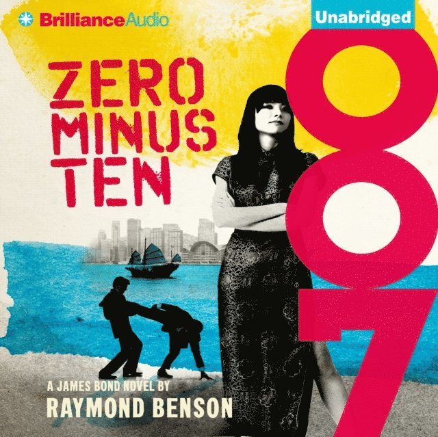 Raymond Benson - Zero Minus Ten, Ljudbok