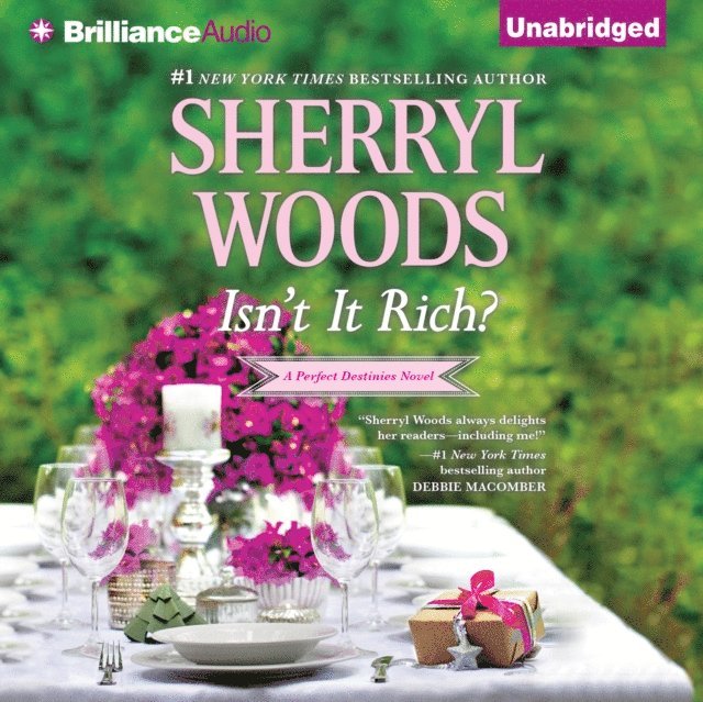 Sherryl Woods - Isn't It Rich?, Ljudbok