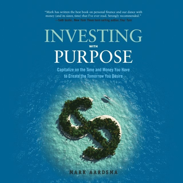 Mark Aardsma - Investing with Purpose, Ljudbok