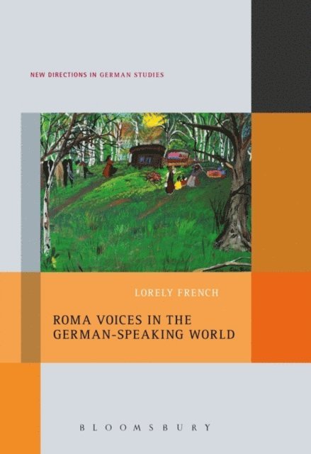 Lorely French - Roma Voices in the German-Speaking World, E-bok