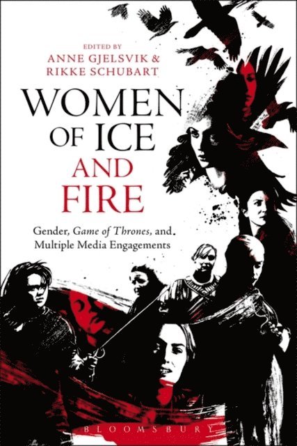 Anne Gjelsvik, Rikke Schubart - Women of Ice and Fire, E-bok