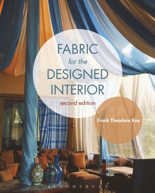 Frank Theodore Koe - Fabric for the Designed Interior, E-bok. Tillgänglighet: Lägg i varukorg
