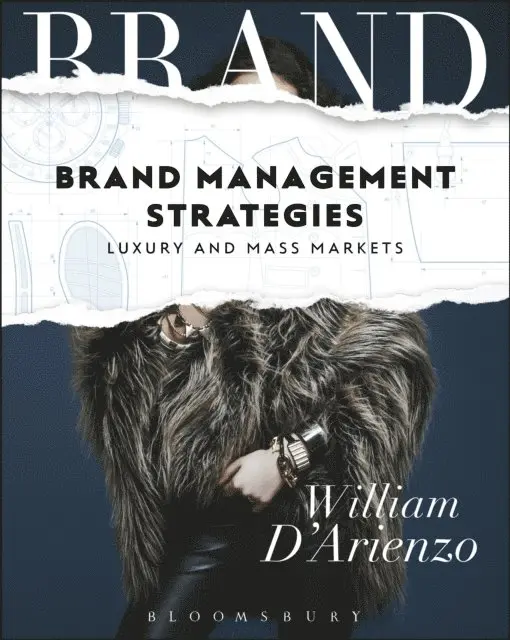 William D'Arienzo - Brand Management Strategies, E-bok. Tillgänglighet: Lägg i varukorg