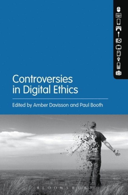 Amber Davisson, Paul Booth - Controversies in Digital Ethics, E-bok