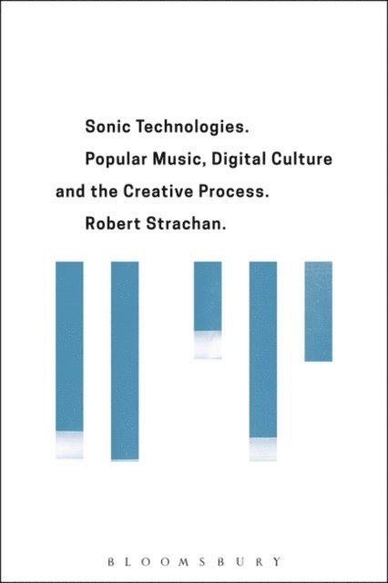 Robert Strachan - Sonic Technologies, E-bok