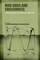 Lee Brooks, Mark Donnelly, Richard Mills - Mad Dogs and Englishness, E-bok