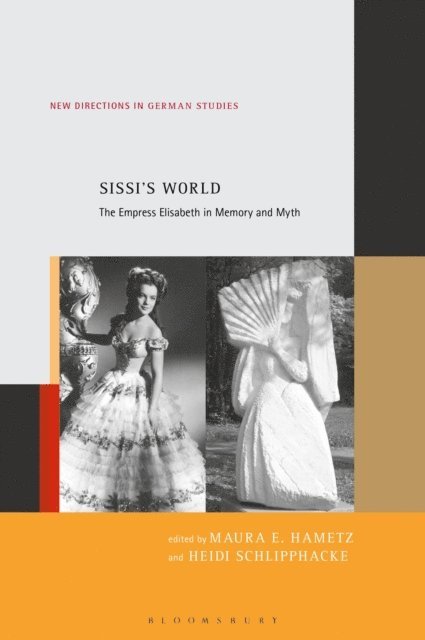 Maura E. Hametz, Heidi Schlipphacke - Sissi’s World, E-bok