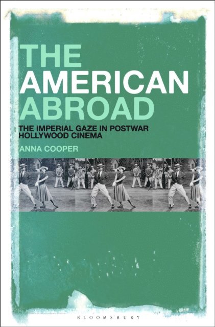 Anna Cooper - American Abroad, E-bok