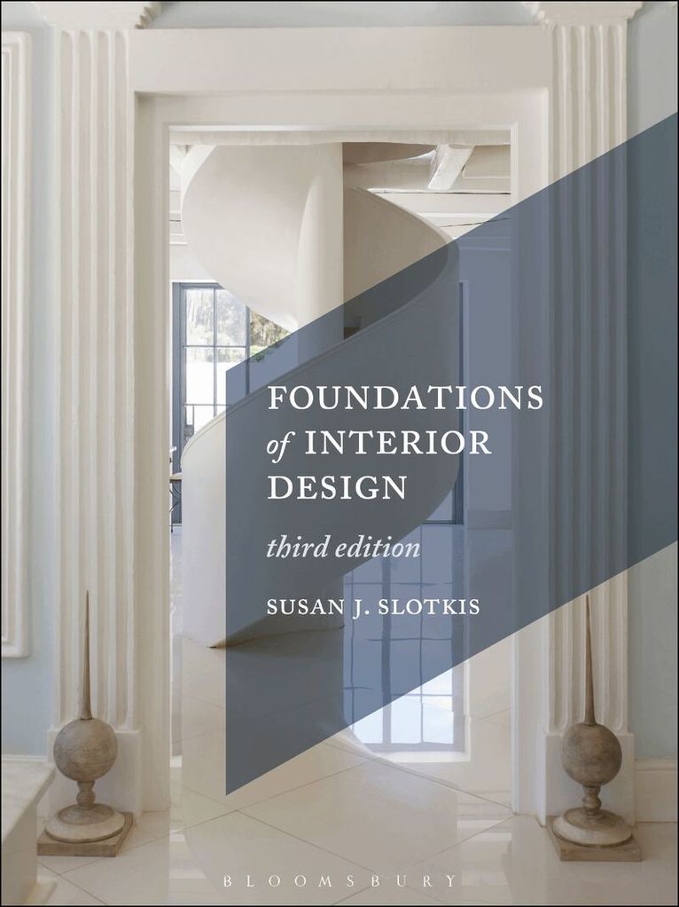 Susan J. Slotkis - Foundations of Interior Design, Övrigt. Tillgänglighet: Tillfälligt slut