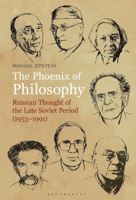 Mikhail Epstein - Phoenix of Philosophy, E-bok