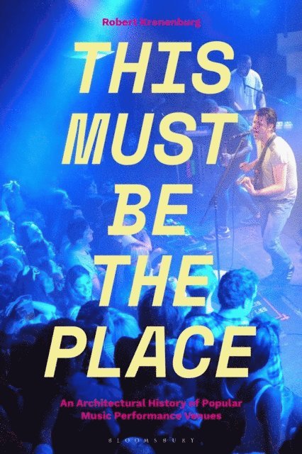Robert Kronenburg - This Must Be The Place, E-bok